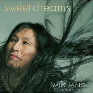 Mia Jang - Sweet Dreams - Piano Solos  CD